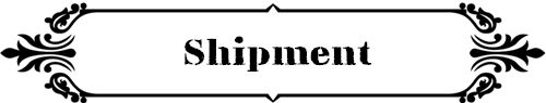 Shipment